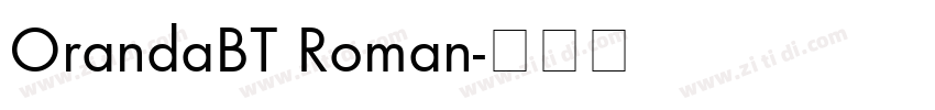 OrandaBT Roman字体转换
